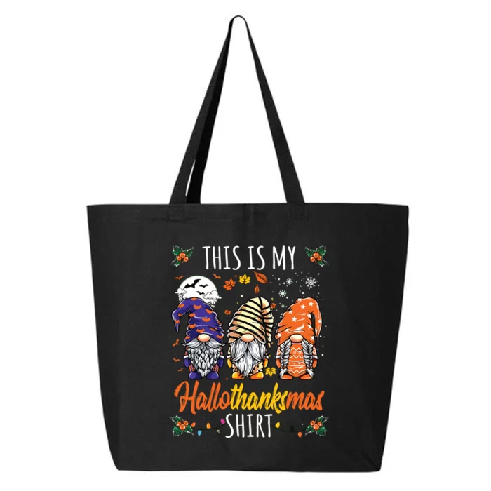 Halloween Thanksgiving Christmas Funny Hallothanksmas Gnomes 25L Jumbo Tote