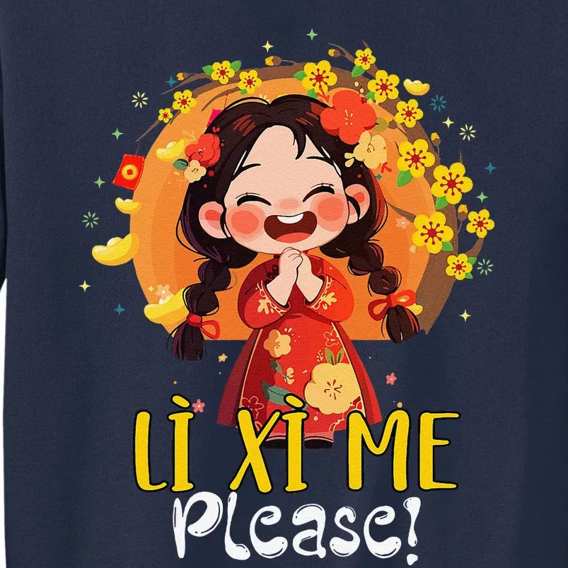 Happy Tet Chuc Mung Nam Moi 2025 Li Xi Me Please Sweatshirt