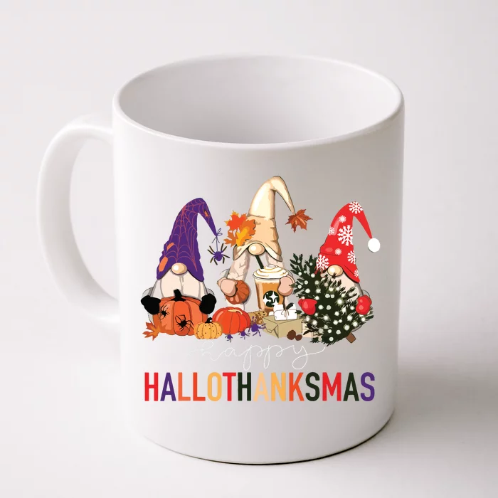 Halloween Thanksgiving Christmas Happy Hallothanksmas Gnomes Front & Back Coffee Mug