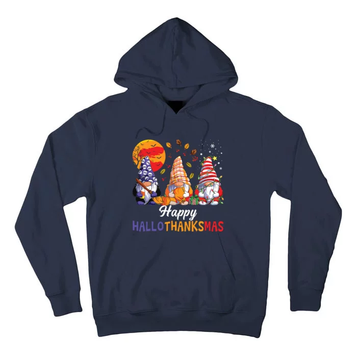 Halloween Thanksgiving Christmas Happy Hallothanksmas Gnomes Tall Hoodie