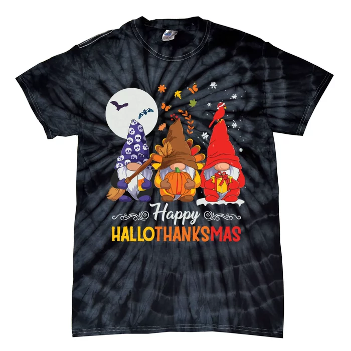 Halloween Thanksgiving Christmas Happy Hallothanksmas Gnomes Tie-Dye T-Shirt