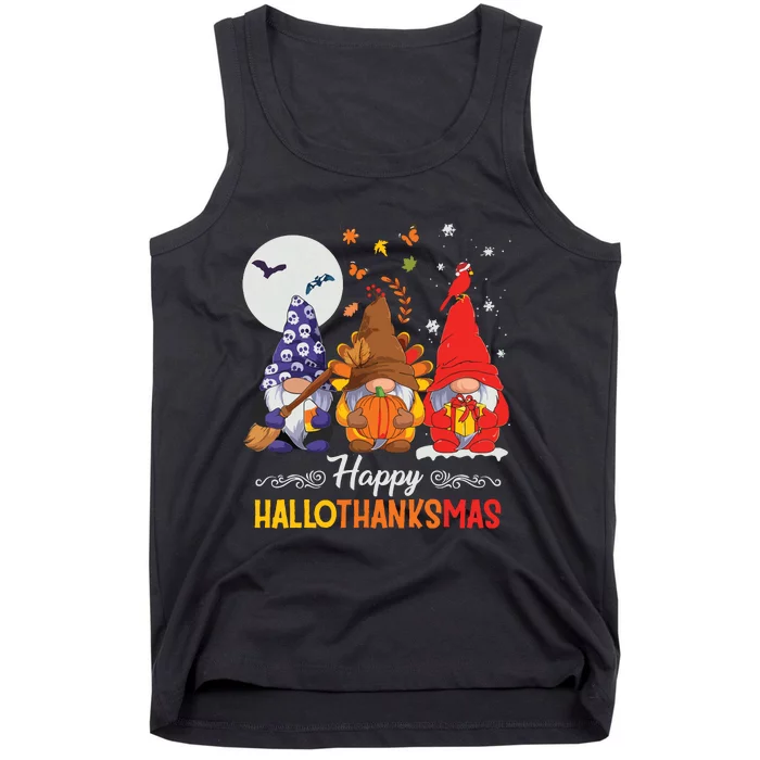 Halloween Thanksgiving Christmas Happy Hallothanksmas Gnomes Tank Top