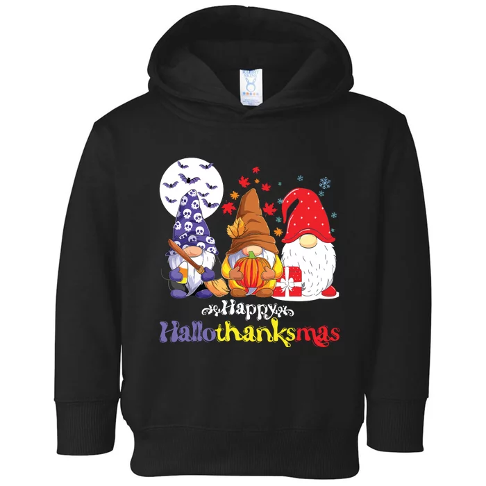 Halloween Thanksgiving Christmas Happy Hallothanksmas Gnomes Toddler Hoodie