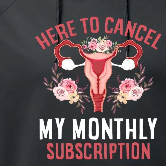 Here To Cancel My Monthly Subscription Performance Fleece Hoodie