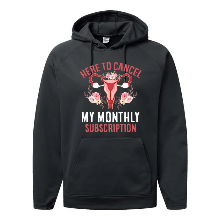 Here To Cancel My Monthly Subscription Performance Fleece Hoodie