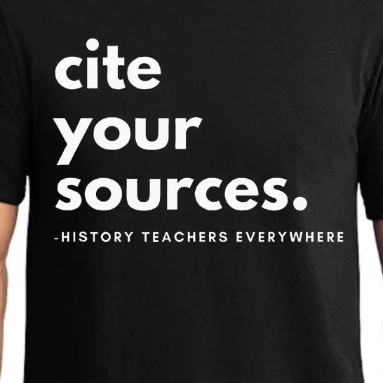 History Teacher Cite Your Sources Pajama Set