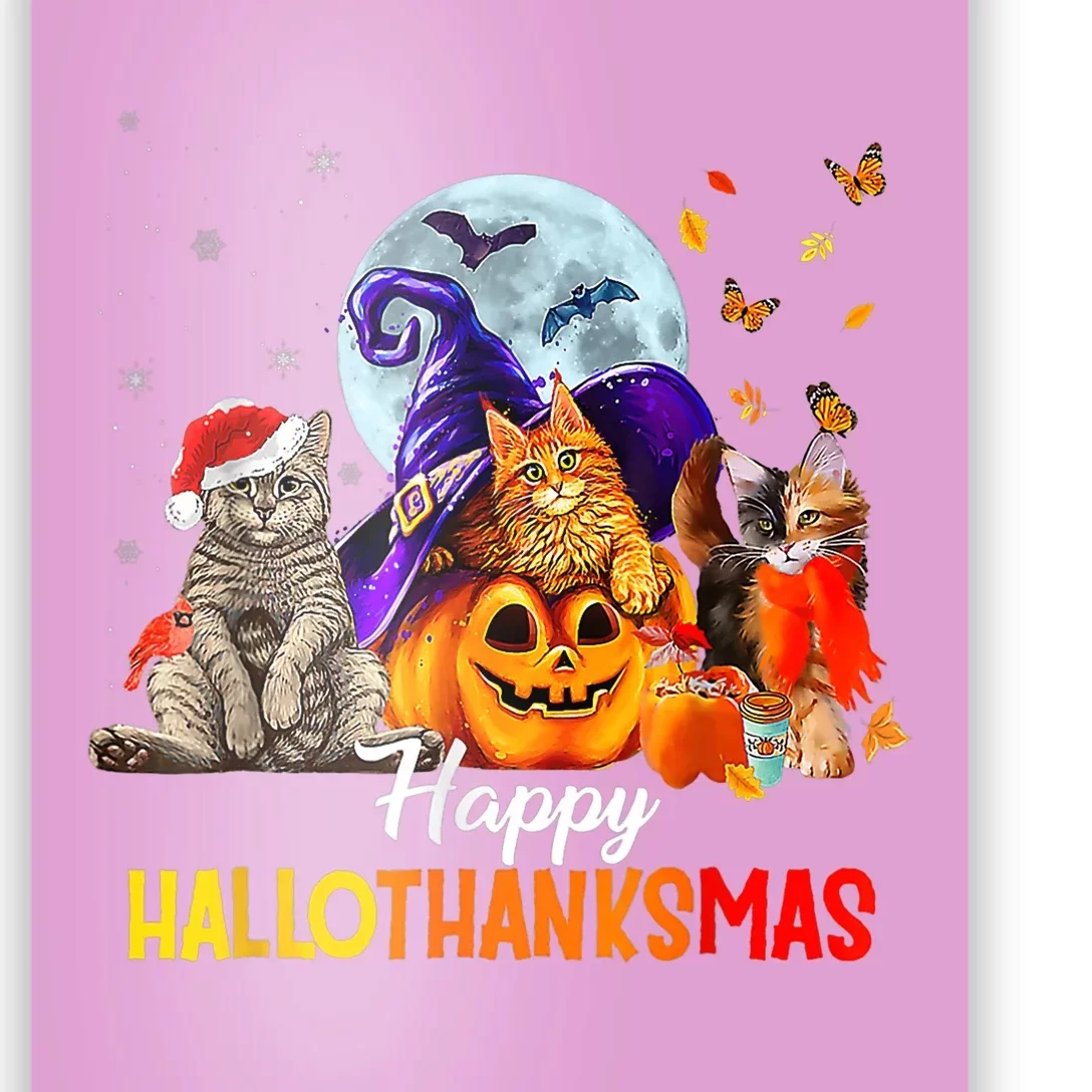 Happy Thanksgiving Cat Happy Hallothanksmas Cute Cats Funny Poster