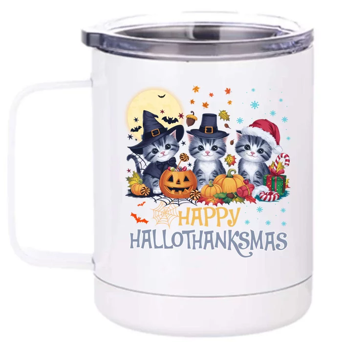 Halloween Thanksgiving Christmas Happy Hallothanksmas Cats Front & Back 12oz Stainless Steel Tumbler Cup