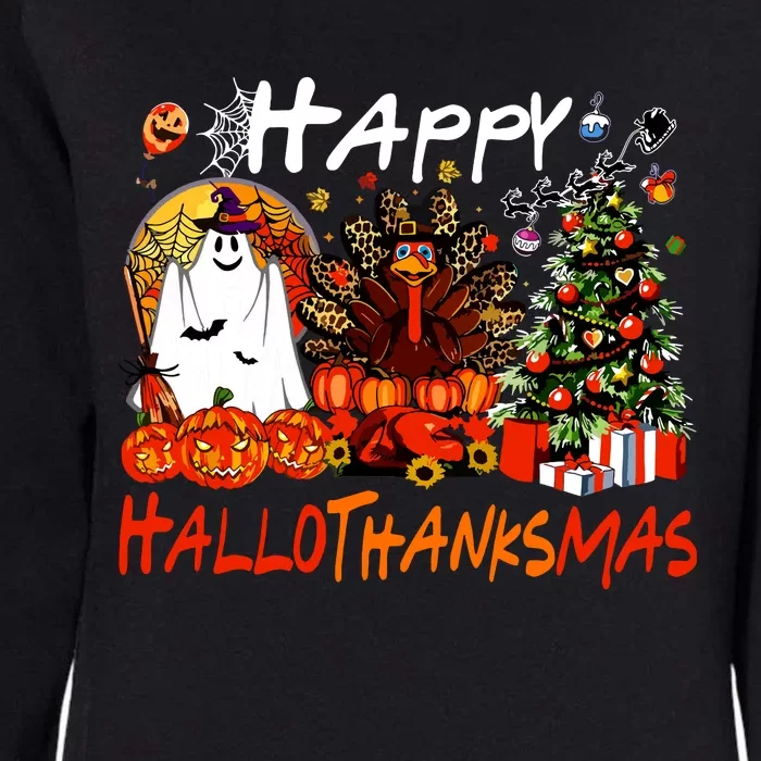 Halloween Thanksgiving Christmas Turkey Happy Hallothanksmas Womens California Wash Sweatshirt