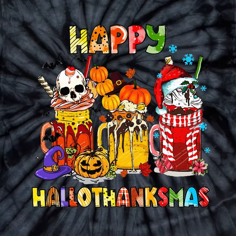 Halloween Thanksgiving Christmas Happy Hallothanksmas Funny Tie-Dye T-Shirt