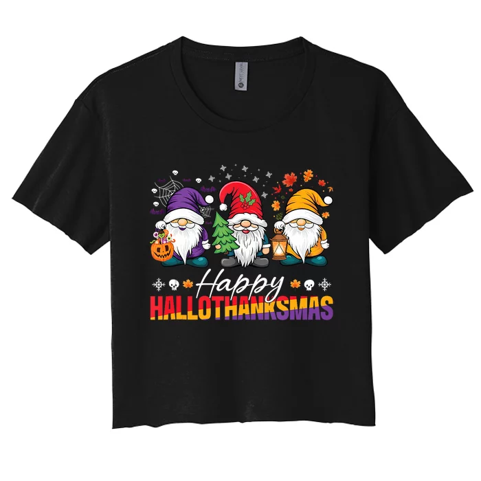 Halloween Thanksgiving Christmas Happy Hallothanksmas Funny Women's Crop Top Tee