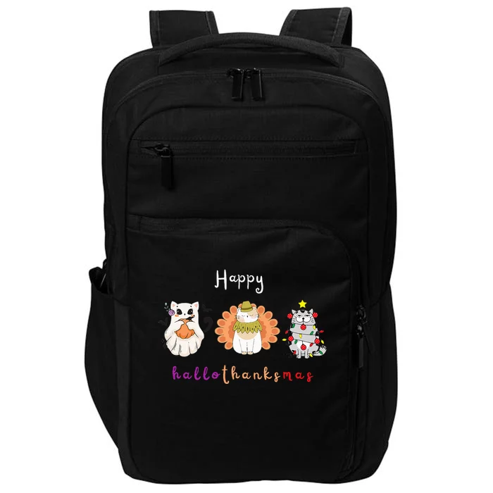 Halloween Thanksgiving Christmas Happy Hallothanksmas Cats Impact Tech Backpack