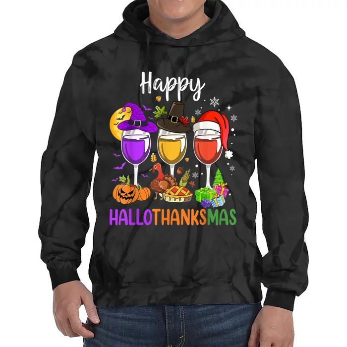 Halloween Thanksgiving Christmas Happy Hallothanksmas Wine Tie Dye Hoodie