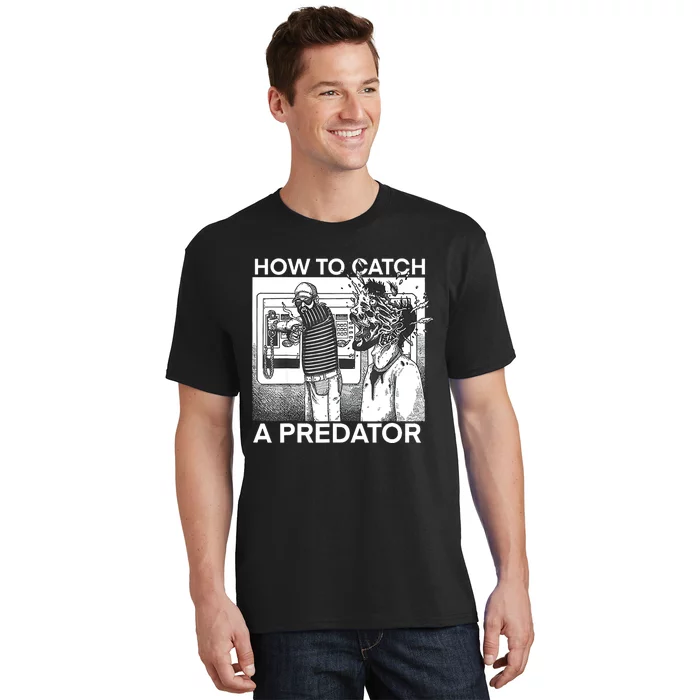 How To Catch A Predator T-Shirt