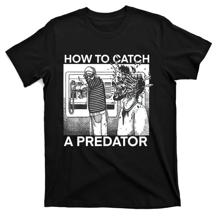 How To Catch A Predator T-Shirt