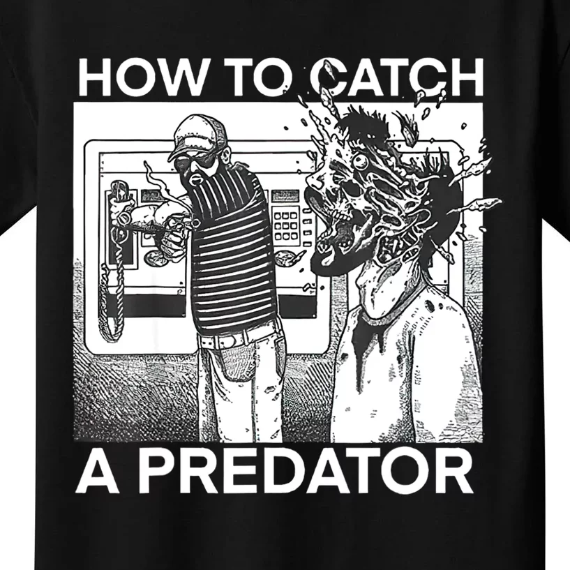 How To Catch A Predator Kids T-Shirt