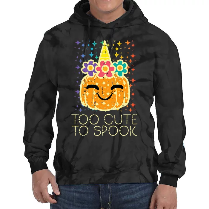 Halloween Too Cute To Spook Pumpkin Costume Tie Dye Hoodie