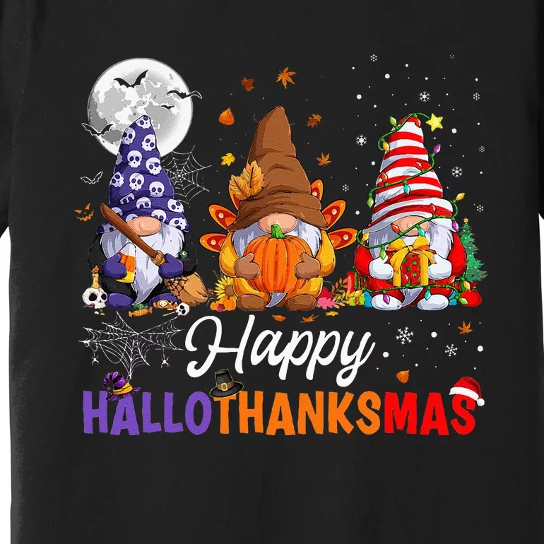 Halloween Thanksgiving Christmas Happy HalloThanksMas Gnomes Premium T-Shirt