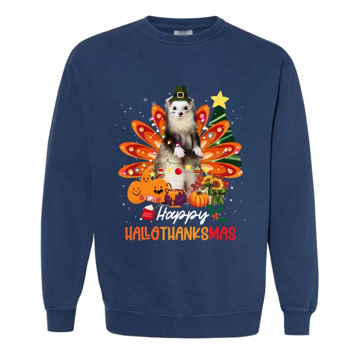 Halloween Thanksgiving Christmas Happy Hallothanksmas Ferret Garment-Dyed Sweatshirt