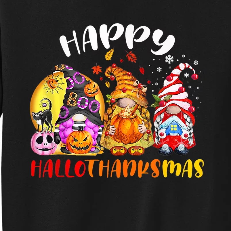 Halloween Thanksgiving Christmas Happy HalloThanksMas Gnomes Tall Sweatshirt