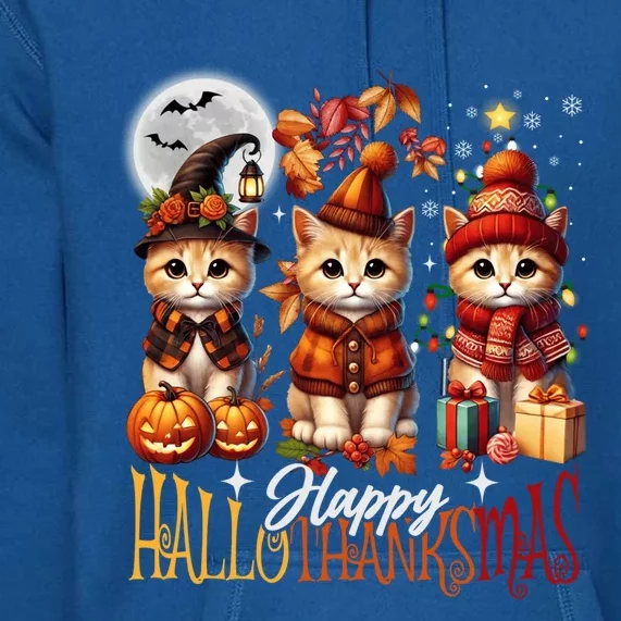 Halloween Thanksgiving Christmas Happy Hallothanksmas Cats Cute Gift Premium Hoodie