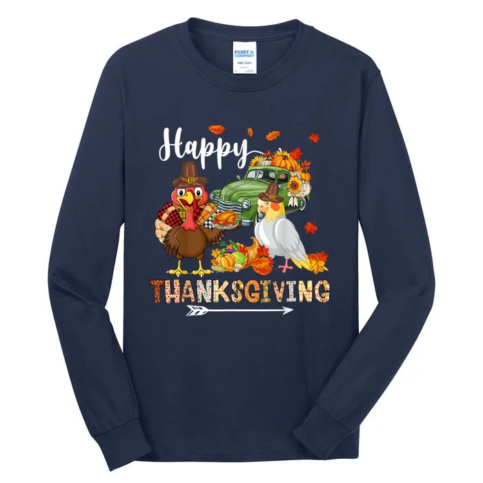 Happy Thanksgiving Cockatiel Turkey Pickup Truck Pumpkins Tall Long Sleeve T-Shirt