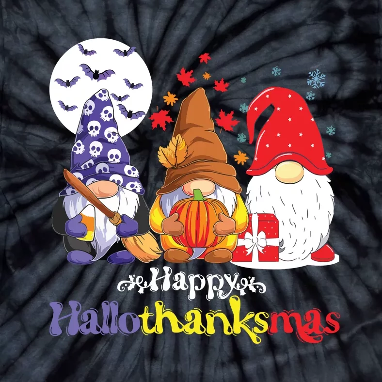 Halloween Thanksgiving Christmas Happy Hallothanksmas Gnomes Tie-Dye T-Shirt