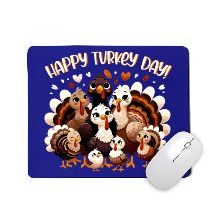 Happy Turkey Day Festive Thanksgiving Turkey Family Cool Gift Mousepad