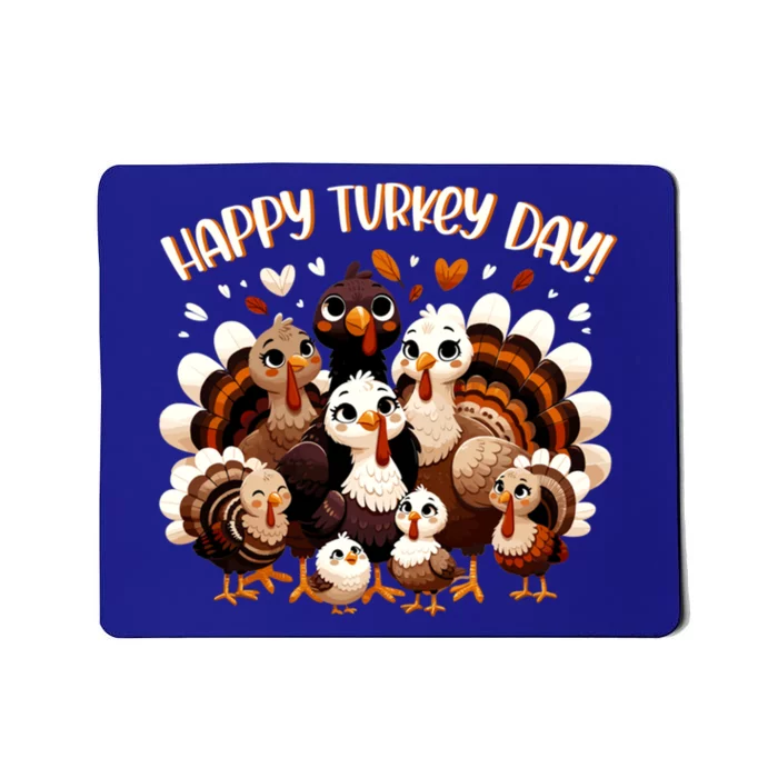 Happy Turkey Day Festive Thanksgiving Turkey Family Cool Gift Mousepad