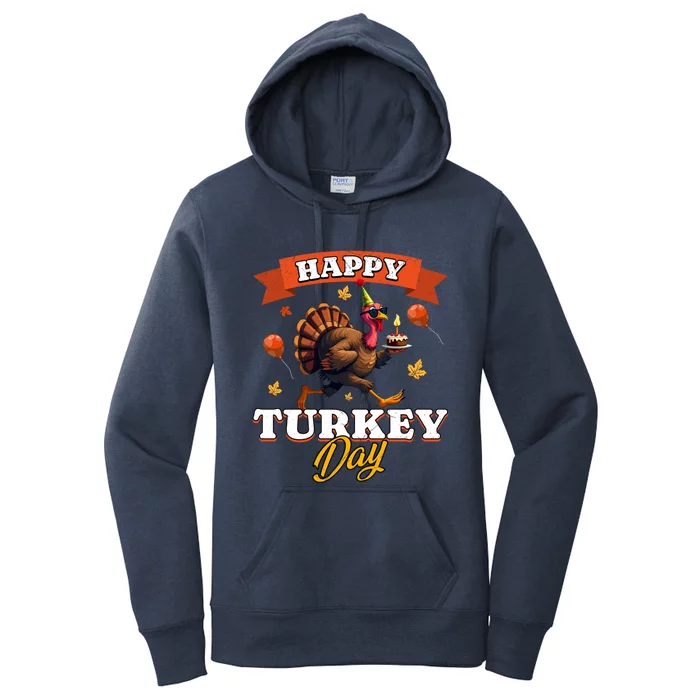 Happy Turkey Day Thanksgiving Birthday Party Distressed Great Gift Women's Pullover Hoodie