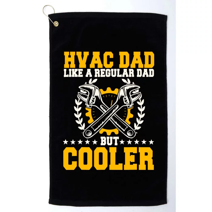 Hvac Technician Dad Mechanic Work Tech Service FatherS Day Platinum Collection Golf Towel