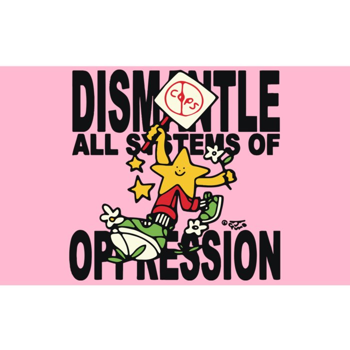 Honey Tv Dismantle All Systems Of Oppression Bumper Sticker