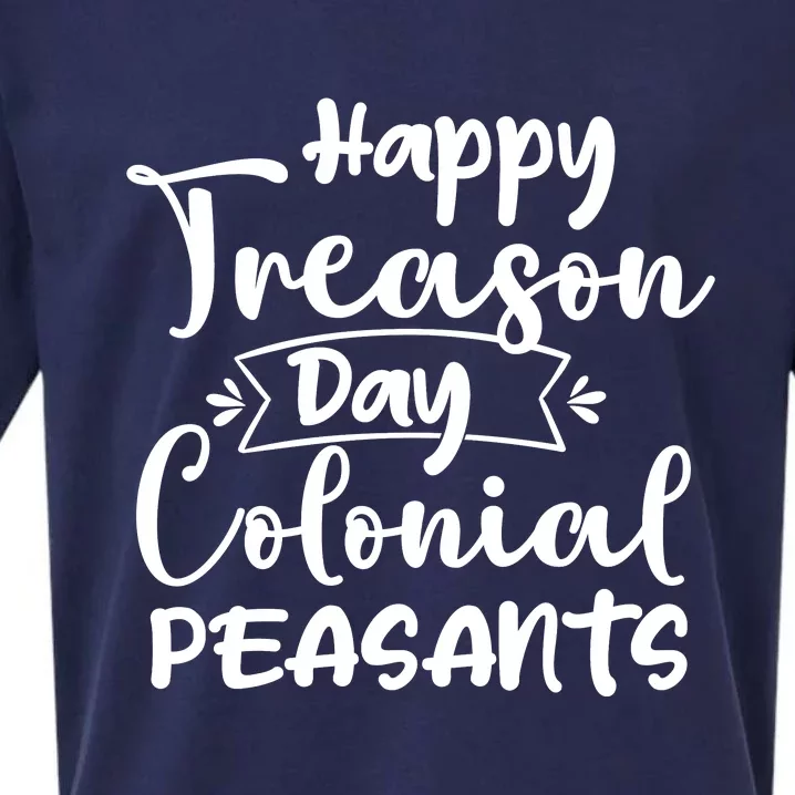 Happy Treason Day Colonial Peasants Sueded Cloud Jersey T-Shirt