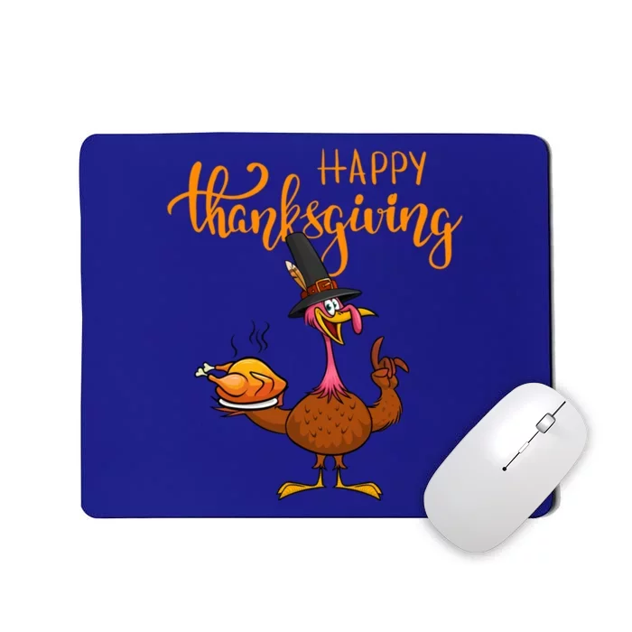 Happy Thanksgiving Day Cute Happy Turkey Day Holiday Funny Gift Cute Gift Mousepad