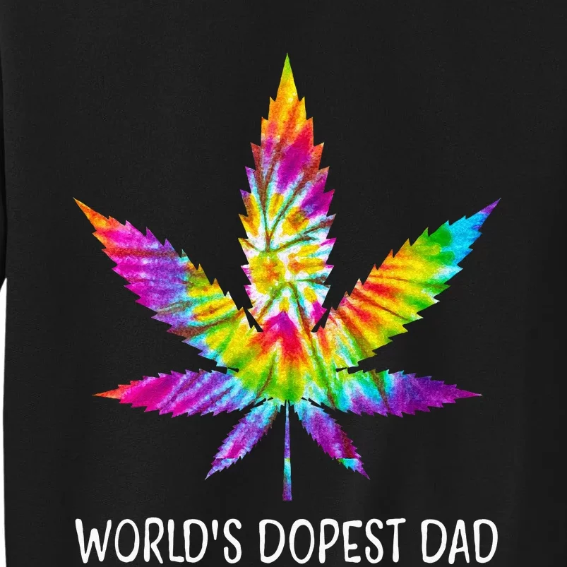 Hippie Tie Dye 420 Worlds Dopest Dad Funny Marijuana Leaf Sweatshirt