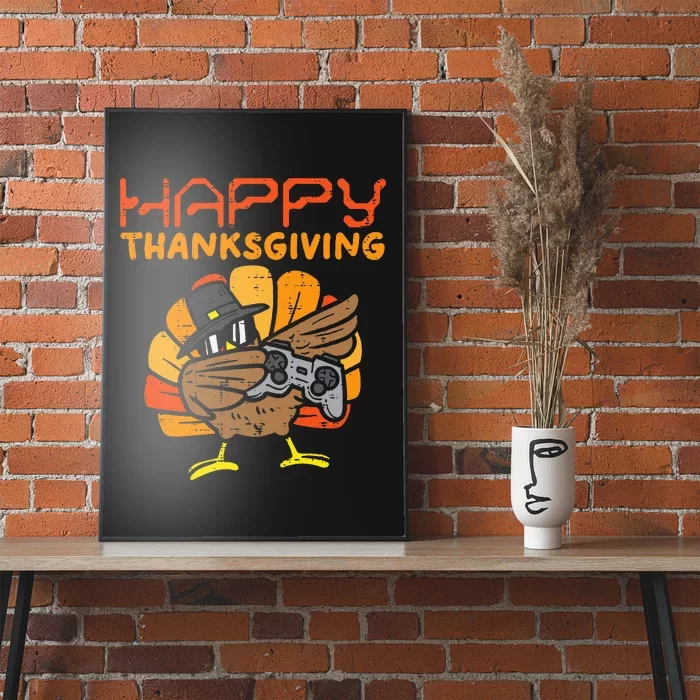 Happy Thanksgiving Dabbing Gamer Turkey Poster