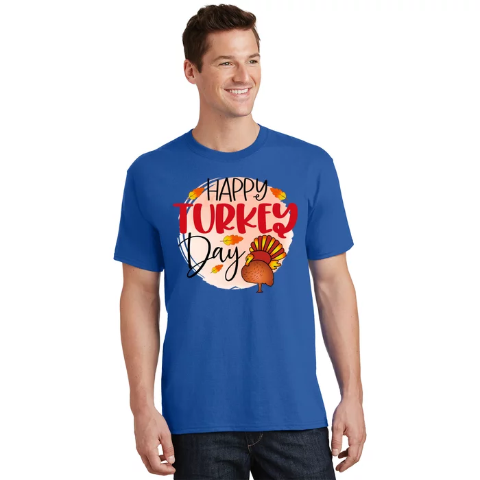 Happy Turkey Day Gift Thanksgiving Graphic Gift T-Shirt