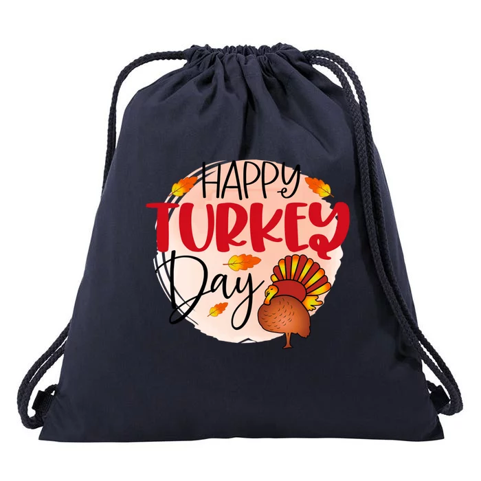 Happy Turkey Day Gift Thanksgiving Graphic Gift Drawstring Bag