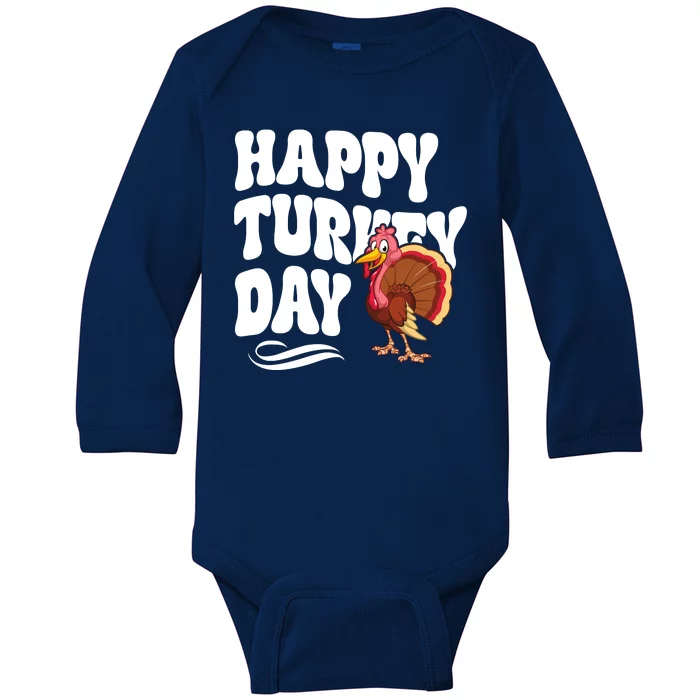 Happy Turkey Day Thanksgiving Holiday Baby Long Sleeve Bodysuit