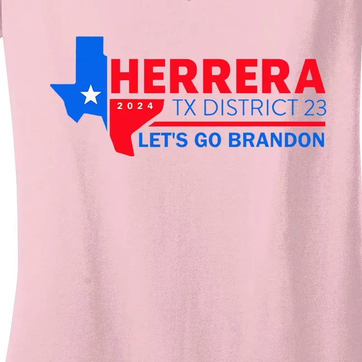 Herrera Tx District 23 LetS Go Brandon 2024 Quote Women's V-Neck T-Shirt