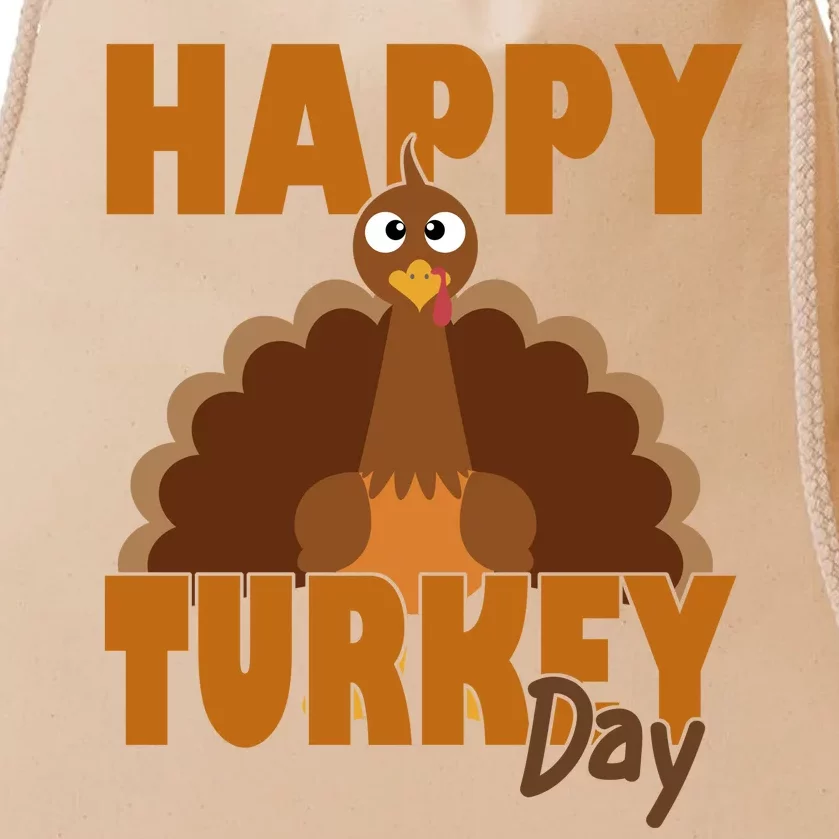 Happy Turkey Day Thanksgiving Holiday Drawstring Bag