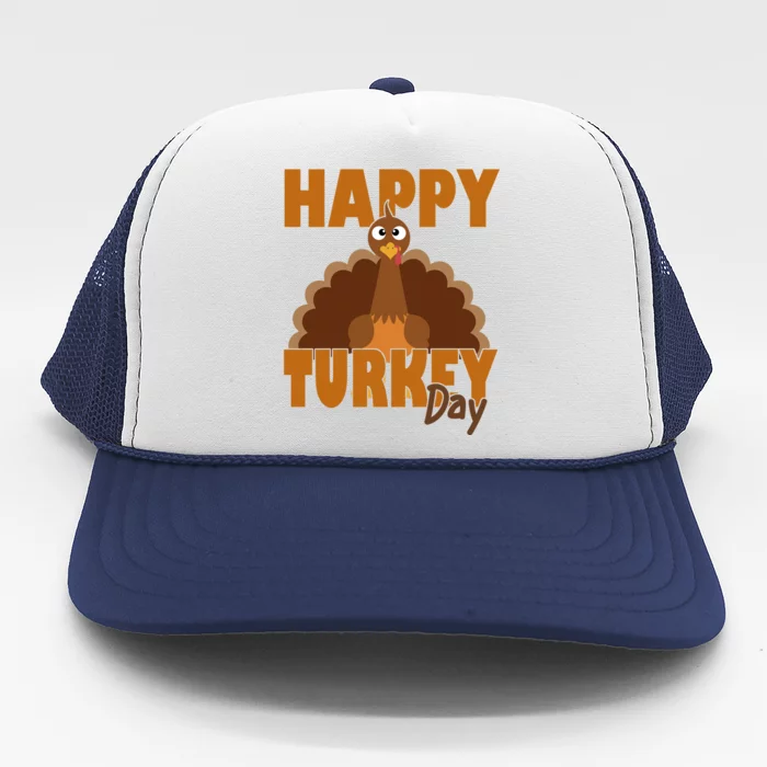 Happy Turkey Day Thanksgiving Holiday Trucker Hat