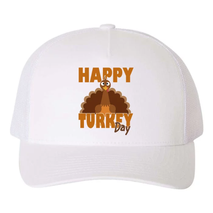 Happy Turkey Day Thanksgiving Holiday Yupoong Adult 5-Panel Trucker Hat