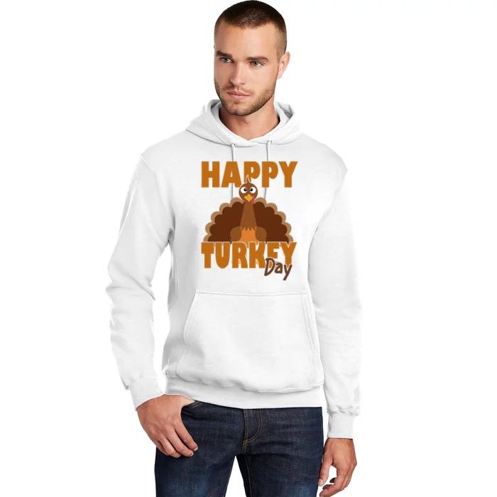 Happy Turkey Day Thanksgiving Holiday Hoodie