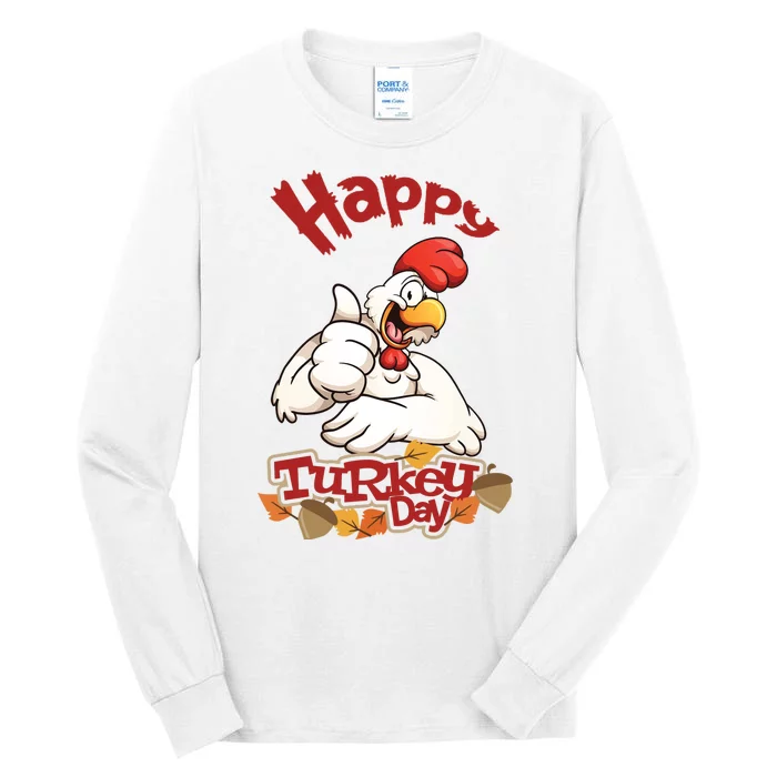 Happy Turkey Day Tall Long Sleeve T-Shirt