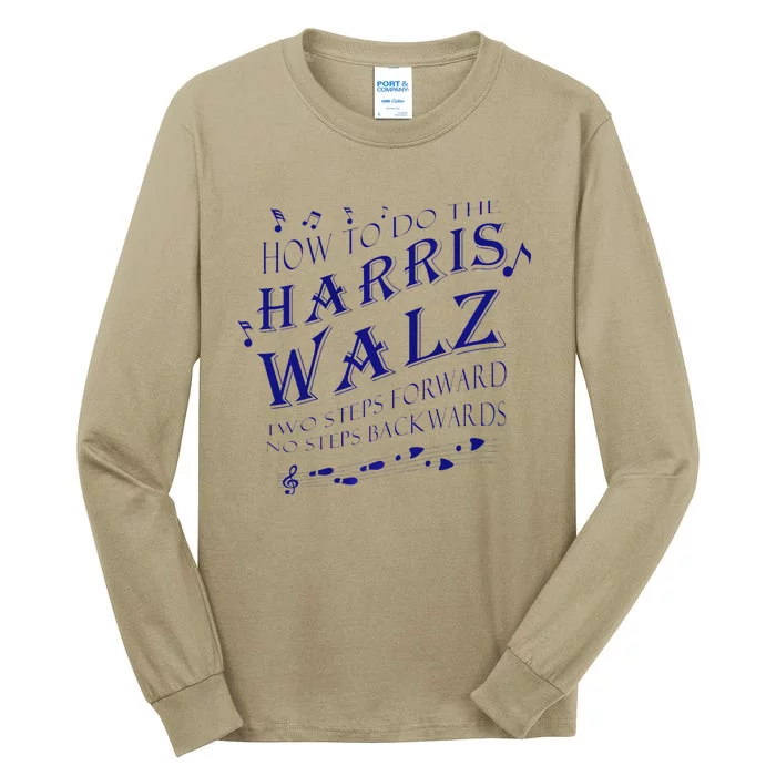 How To Do The Harriswalz Premium Tall Long Sleeve T-Shirt