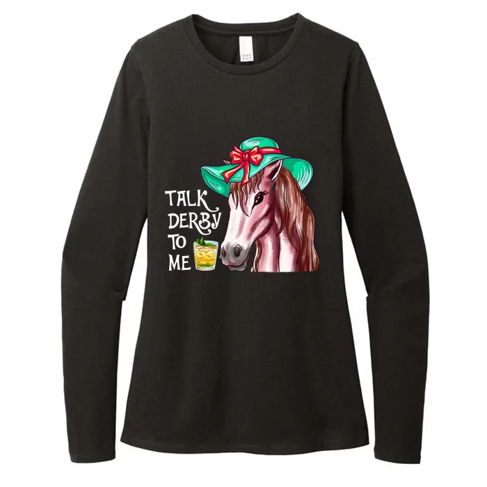 Horse Talk Derby To Me Mint Juleps Funny Derby Horse Racing Gift Womens CVC Long Sleeve Shirt