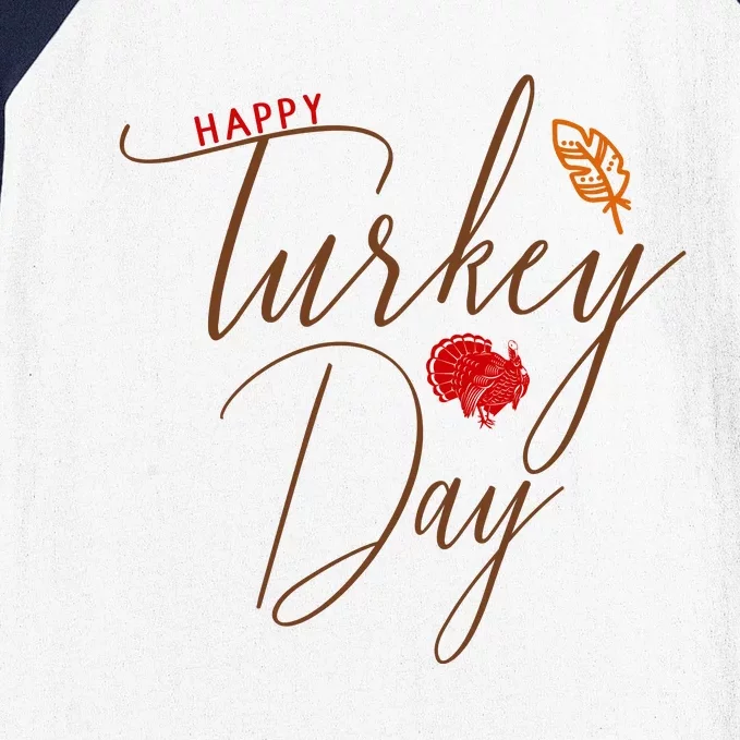 Happy Turkey Day Baseball Sleeve Shirt