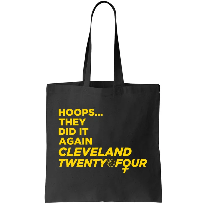 Hoops They Did It Again Cleveland Twenty Four Tote Bag