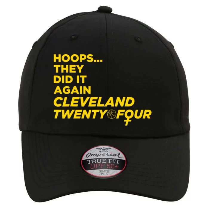 Hoops They Did It Again Cleveland Twenty Four The Original Performance Cap